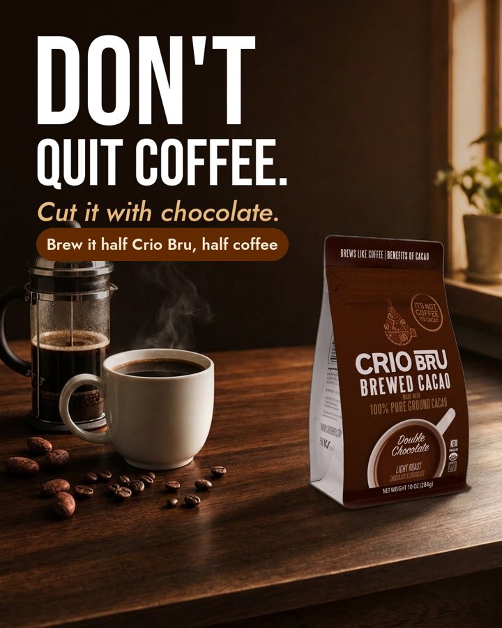 Don't quit coffee static ad for Crio Bru