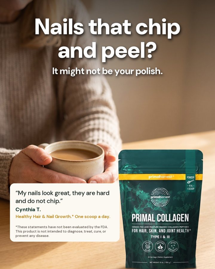 Nails that chip and peel? static ad for Primal Harvest